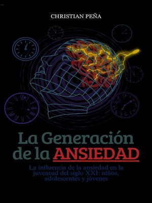 cover image of La Generación de la Ansiedad
